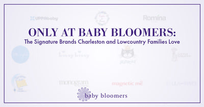 Only at Baby Bloomers: The Signature Brands Charleston and Lowcountry Families Love